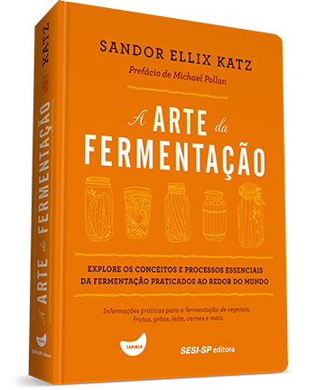 A arte da fermentação - SESI-SP Editora
