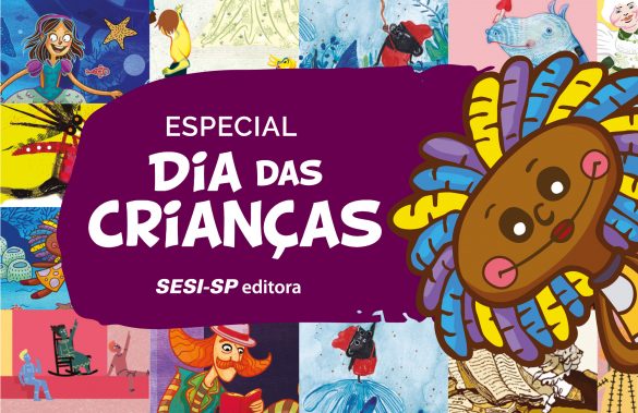 Dia das criancas – divulgacao SESI-SP Editora